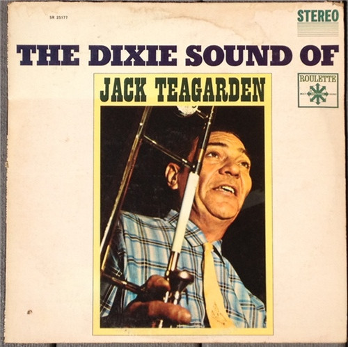 Teagarden Jack — Dixie Sound Of Jack Teagarden