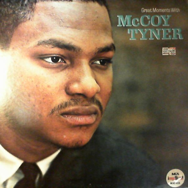 Tyner McCoy — Great moments with McCoy