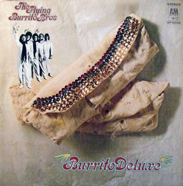 The Flying Burrito Bros — Burrito Deluxe