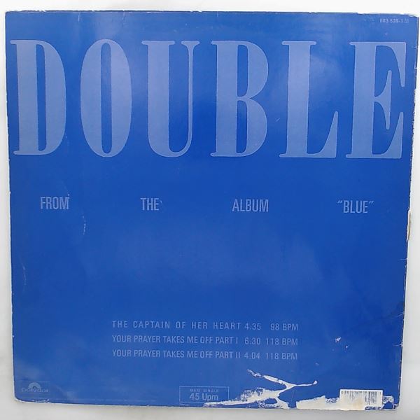 Double — Captain Of Her Heart / Your Prayer Takes Me Off Part 1 & 2