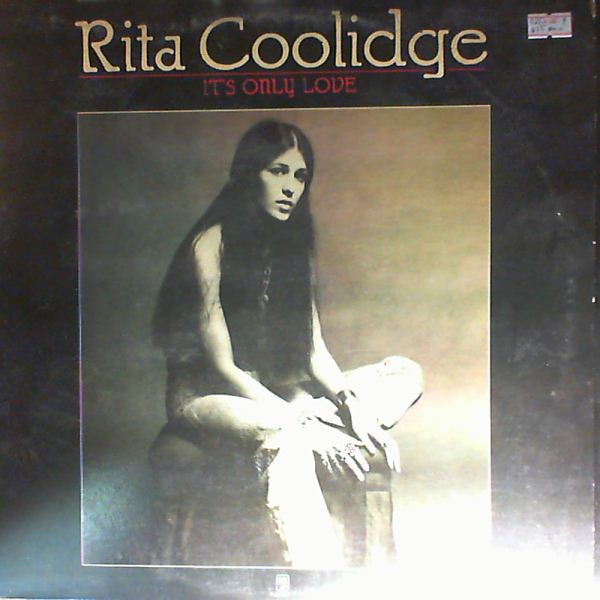 Coolidge Rita — Ir's Only Love