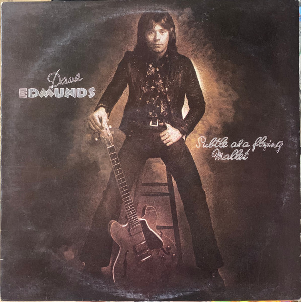 Edmunds Dave — Subtle as a flying mallet