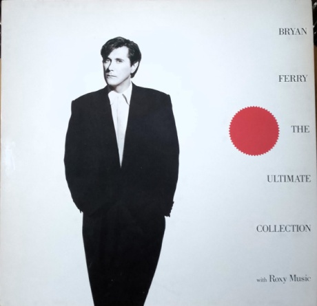 BRYAN FERRY — The Ultimate Collection