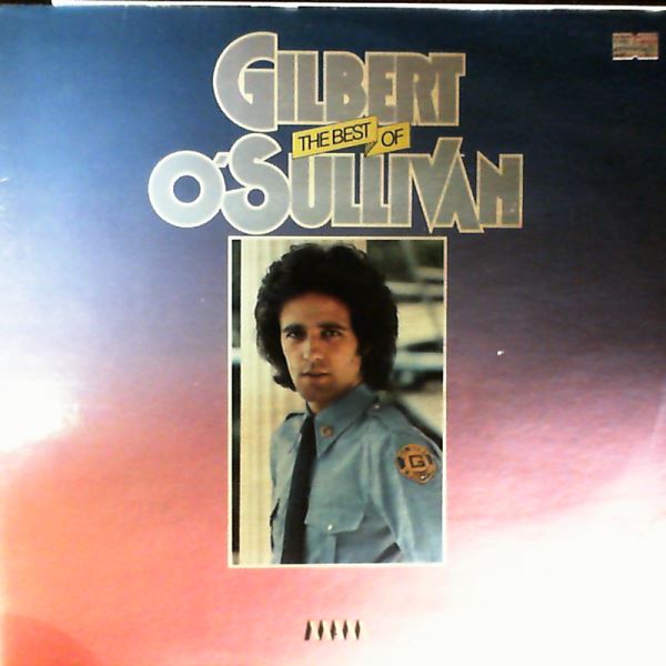 O'Sullivan Gilbert — Best Of O'Sullivan Gilbert