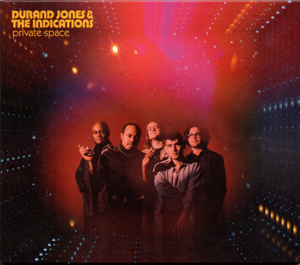 Durand Jones & The Indications — Private Space