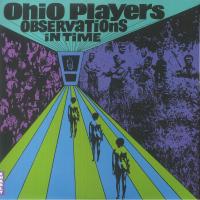 Ohio Players — Observations In Time