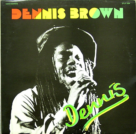 Dennis Brown — Dennis