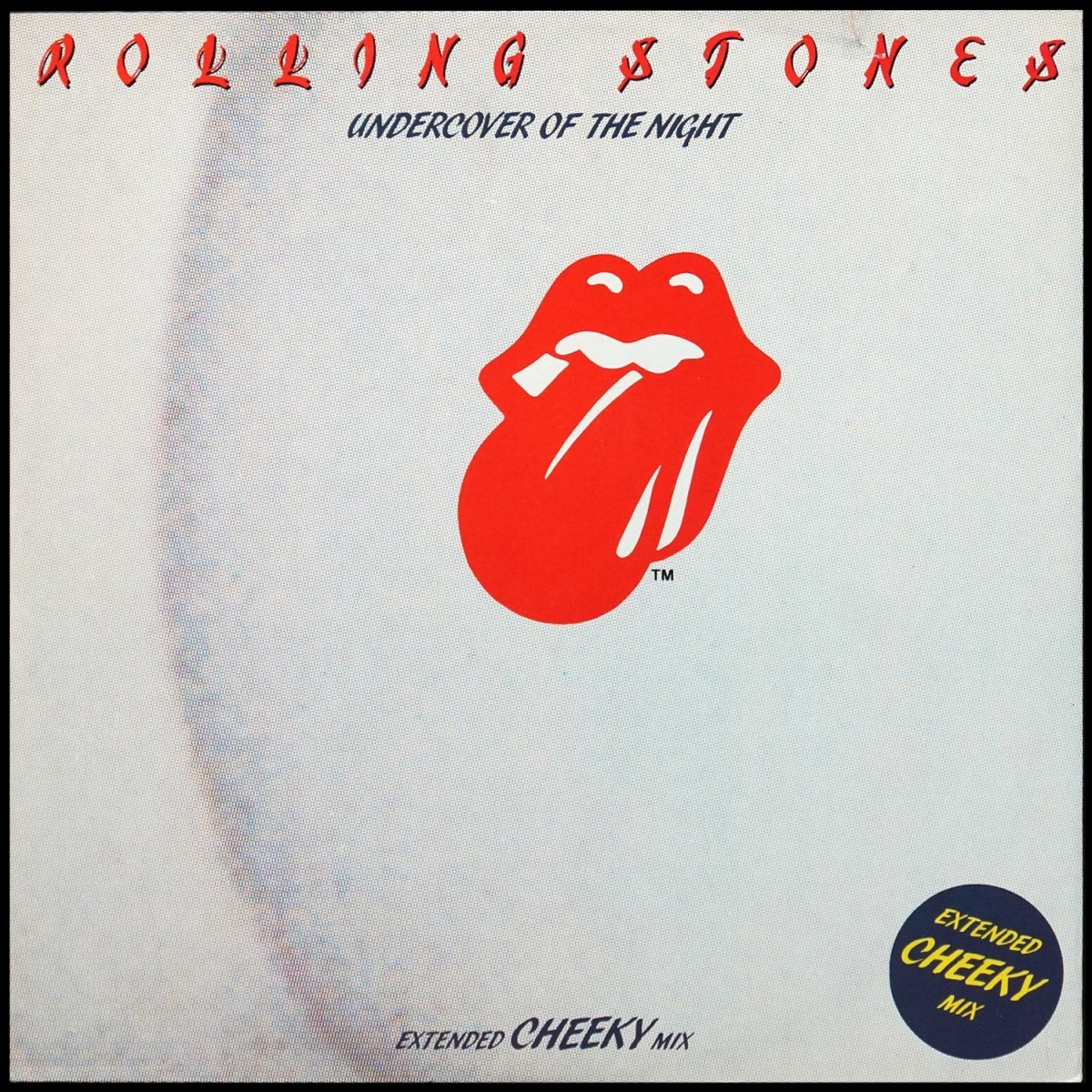 Rolling Stones — Undercover Of The Night (Extended Cheeky Mix) (макси сингл)