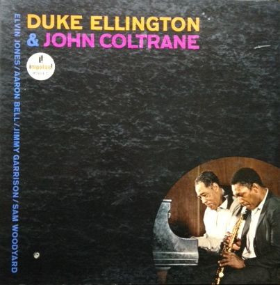 Duke Ellington , John Coltrane — Duke Ellington & John Coltrane