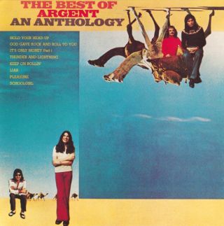 Argent — The Argent Anthology - A Collection Of Greatest Hits