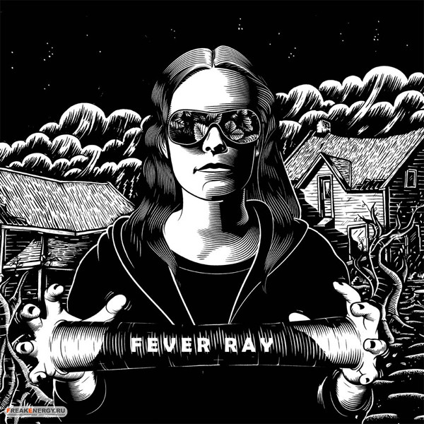 Fever Ray — Fever Ray