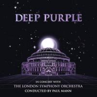 Deep Purple, The London Symphony Orchestra, Paul Mann — In Concert With The London Symphony Orchestra