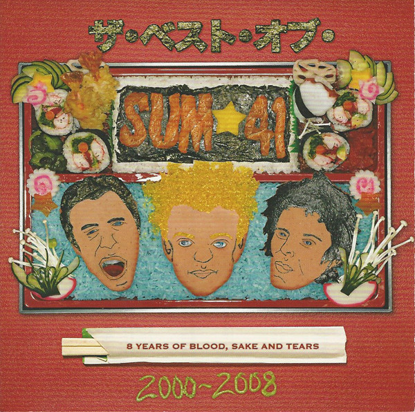 Sum 41 — All The Good Sh** (14 Solid Gold Hits 2000 - 2008)