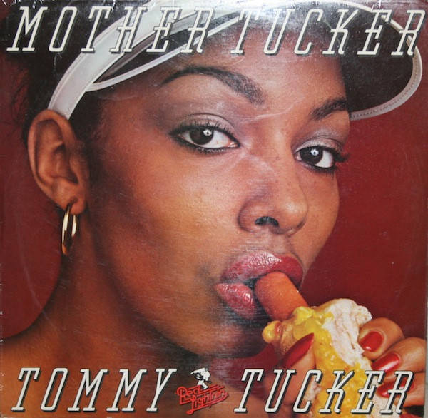 Tommy Tucker — Mother Tucker