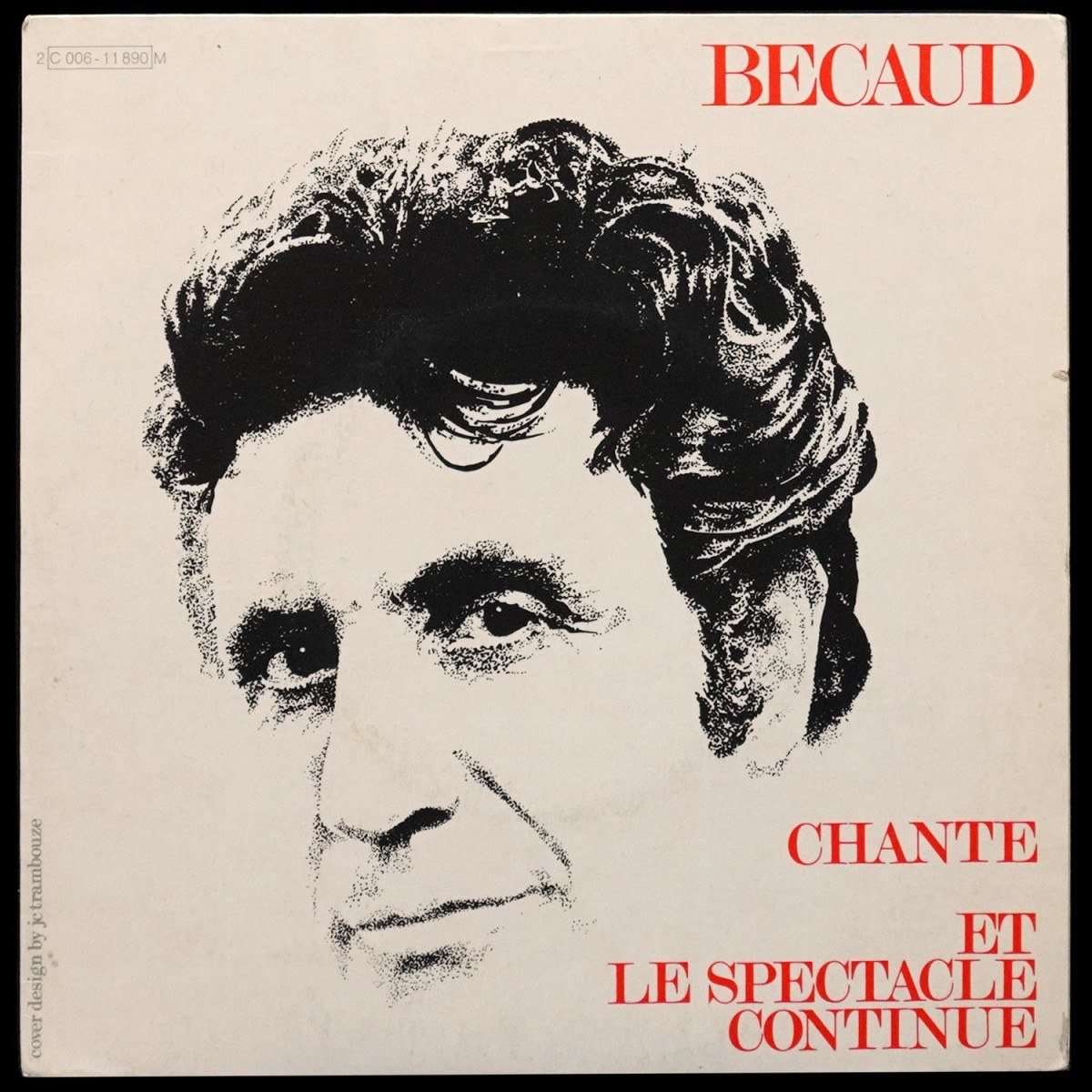 Gilbert Becaud — Chante / Et Le Spectacle Continue (сингл)