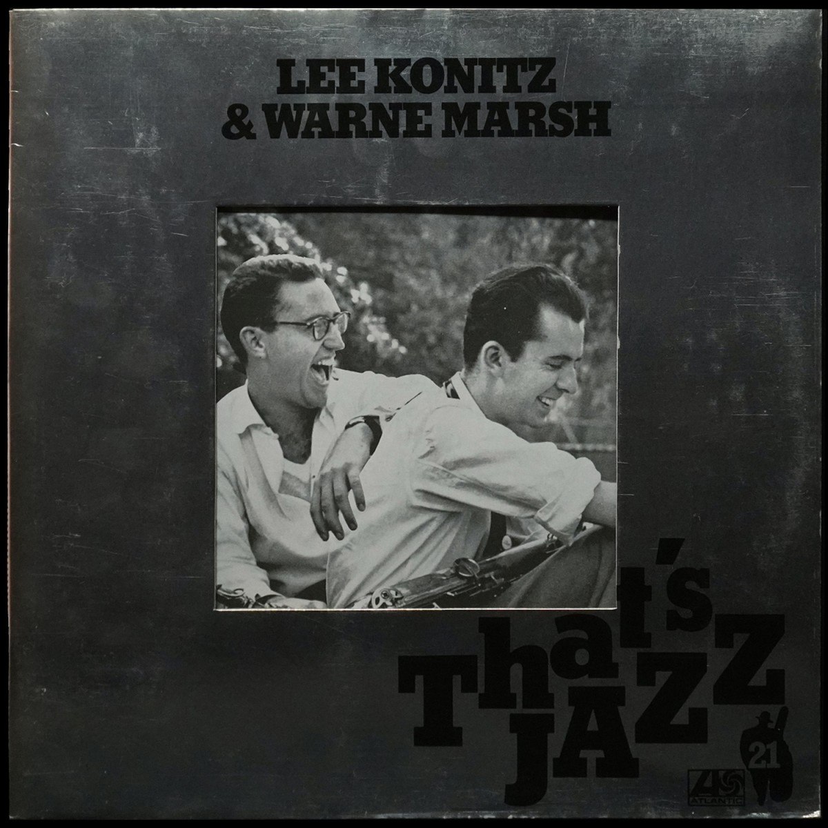 Lee Konitz / Warne Marsh — Lee Konitz & Warne Marsh