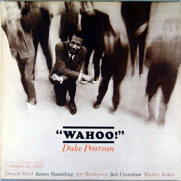 Duke Pearson — Wahoo