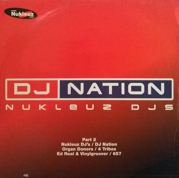 Nukleuz DJs — DJ Nation Part 2