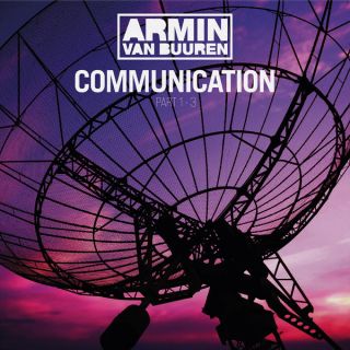 Armin van Buuren — Communication Part 1-3