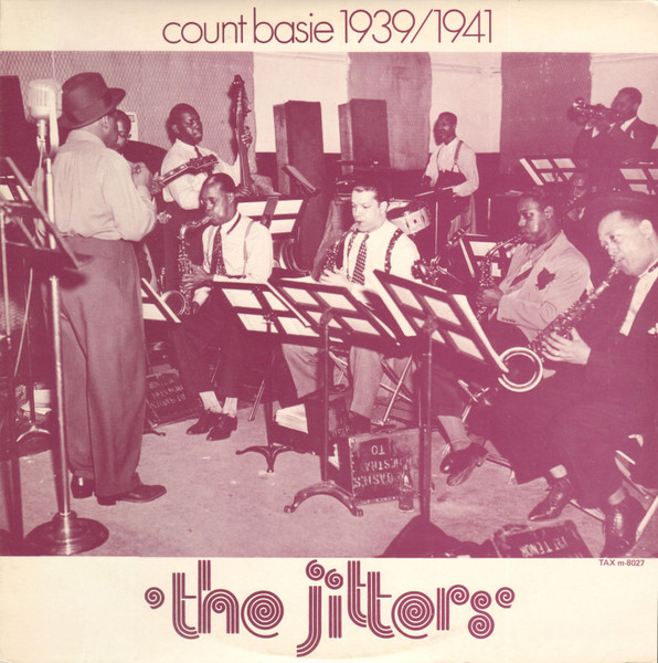 Count Basie — Count Basie 1939/1941 The Jitters