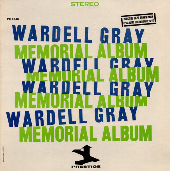 Wardell Gray — Memorial Album