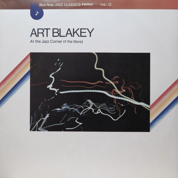 Art Blakey And The Jazz Messengers — At The Jazz Corner Of The World
