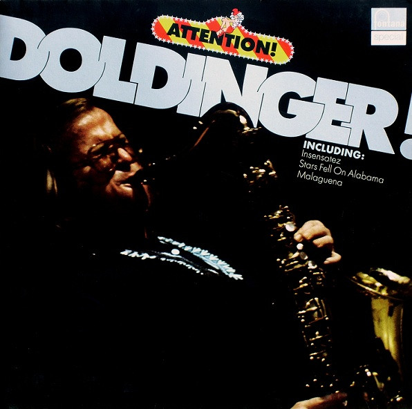 Klaus Doldinger — Attention! Doldinger!