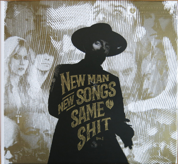 Me And That Man — New Man, New Songs, Same Shit. Vol.1