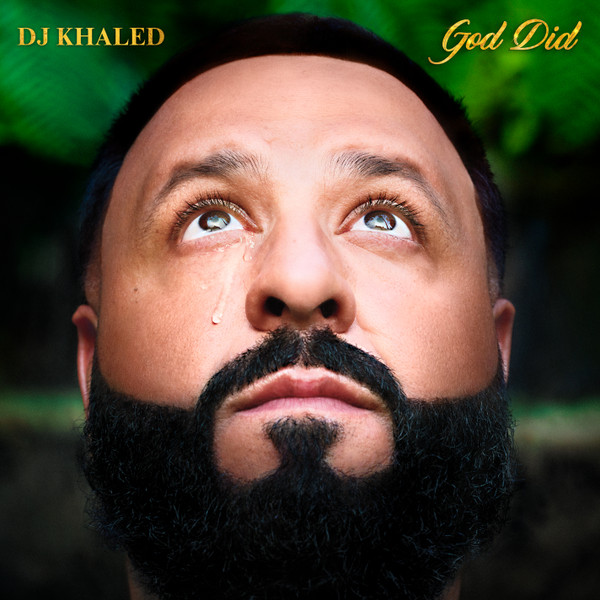 DJ Khaled — God Did