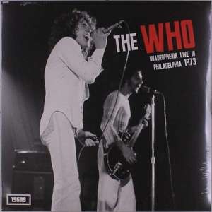 The Who — Quadrophenia Live In Philadelphia 1973