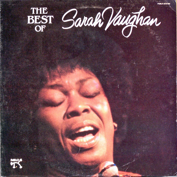 Sarah Vaughan — The Best Of Sarah Vaughan