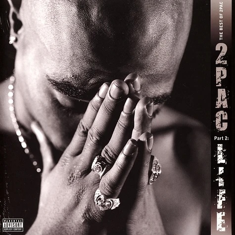 2PAC — BEST OF 2PAC: LIFE