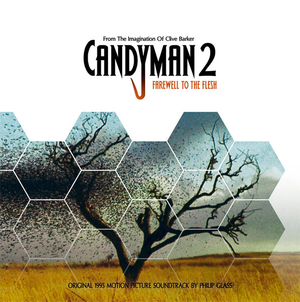 Glass Philip — Candyman 2: Farewell To The Flesh (Original 1995 Motion Picture Soundtrack)