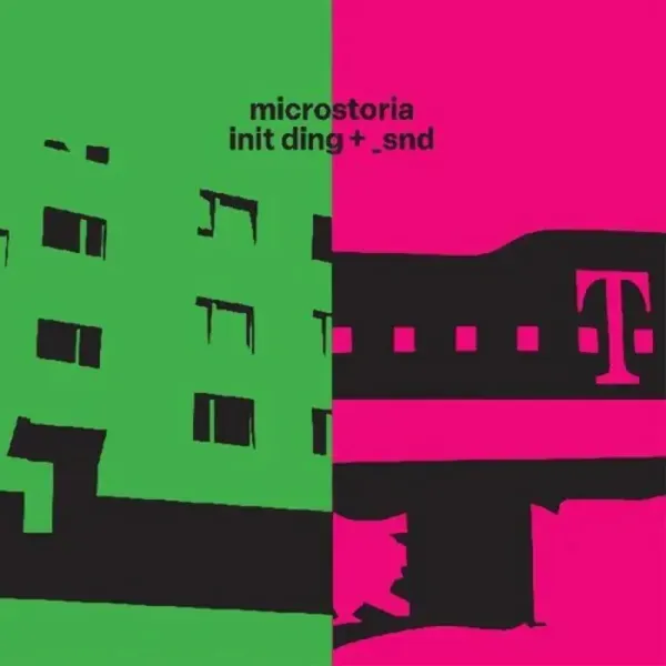 Microstoria — Init Ding + _snd Релиз 2024