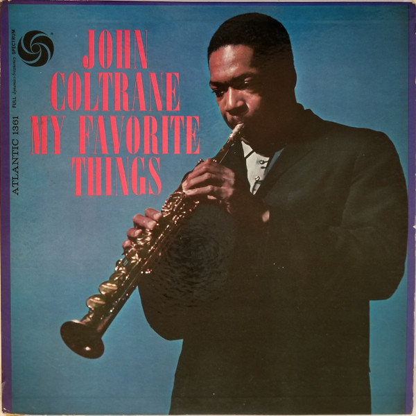 John Coltrane — My Favorite Things