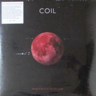Coil — Musick To Play In The Dark