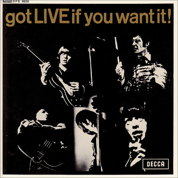 The Rolling Stones — Got Live If You Want It