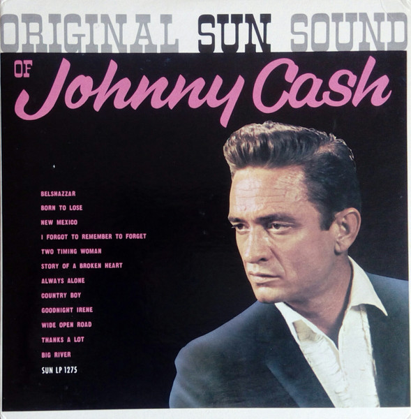 Johnny Cash — Original Sun Sound Of Johnny Cash