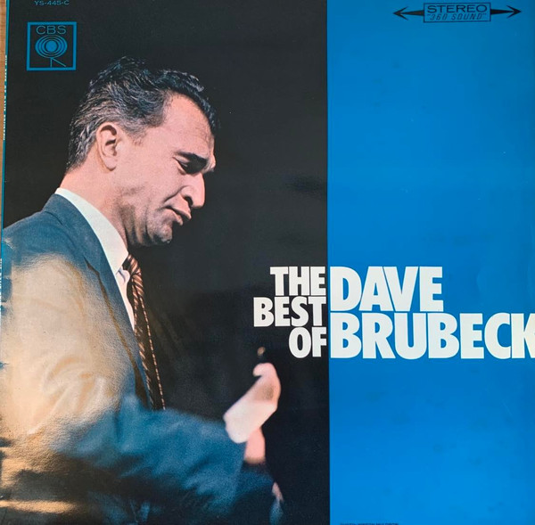 Dave Brubeck — The Best Of Dave Brubeck