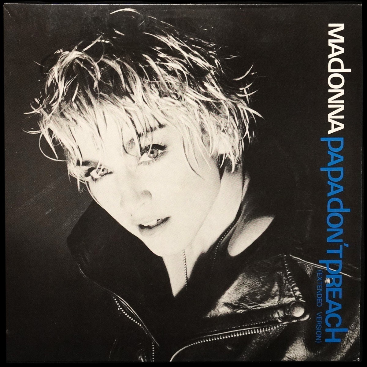 Madonna — Papa Don't Preach (Extended Version) (макси сингл)