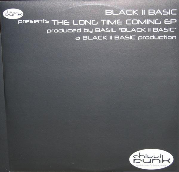 Black II Basic — The Long Time Coming EP
