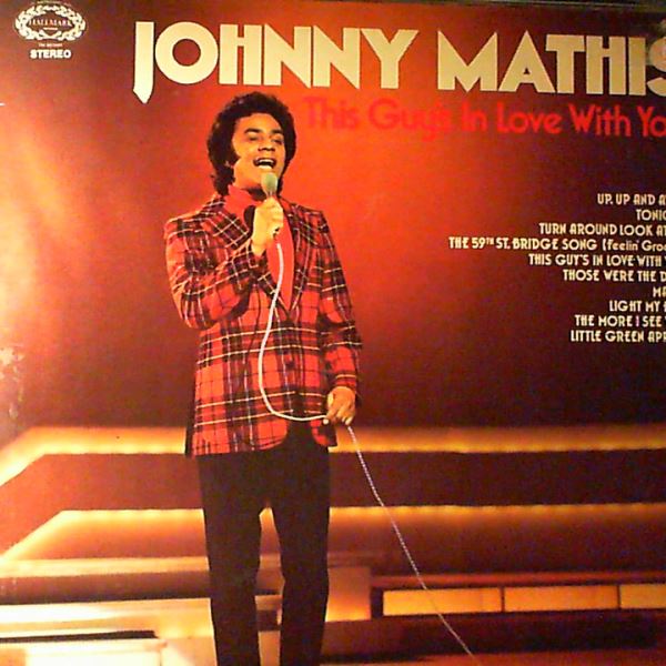 Mathis Johnny — This Guy's In Love With You