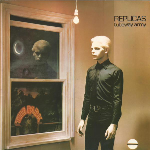 Tubeway Army — Replicas