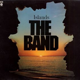 The Band — Islands