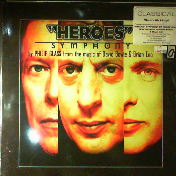 Glass Philip (From The Music Of Bowie David & Eno Brian) — "Heroes" Symphony