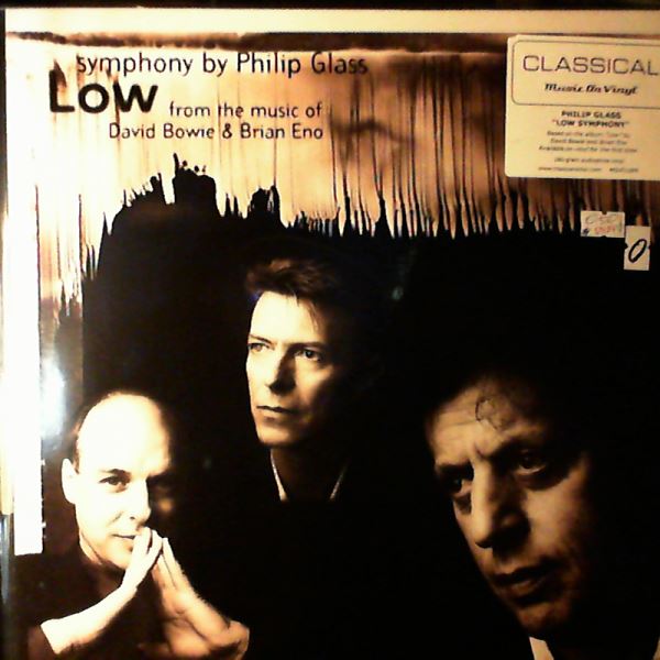 Glass Philip (From The Music Of Bowie David & Eno Brian) — Low Symphony