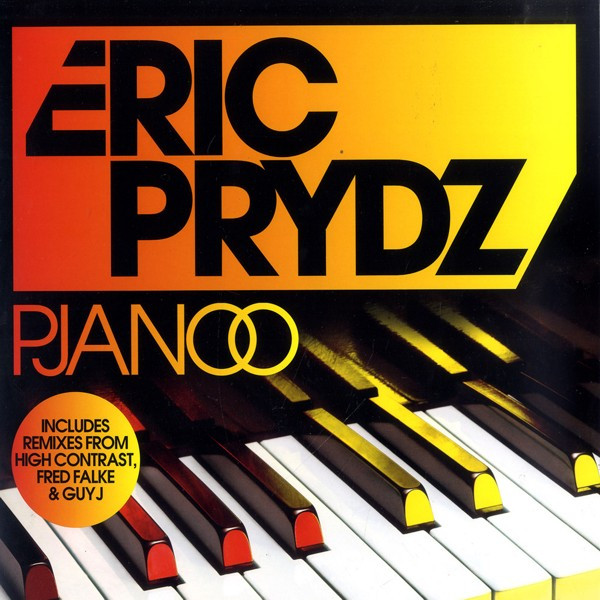 Eric Prydz — Pjanoo