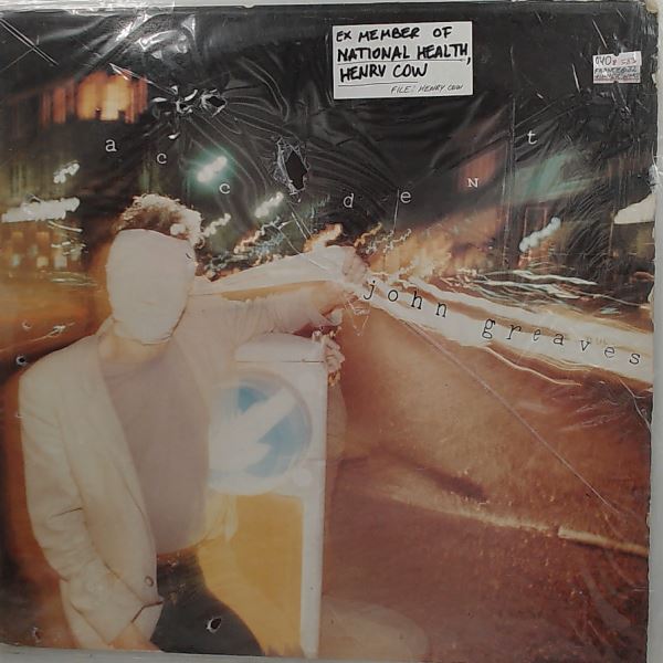 Greaves John (ex-Henry Cow) — Accident