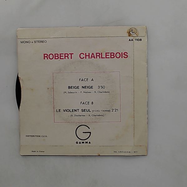 Robert Charlebois — Beige Neige / Le Violent Seul