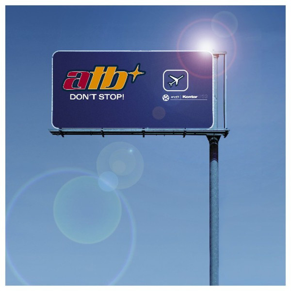 ATB — Don't Stop (Remixes)